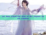 The Enchanting World of a Hanfu Girl:A Journey into a Different Realm