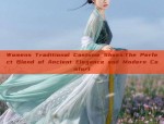 Neo-Classical Tang Costumes and the Revival of Hanfu Fashion