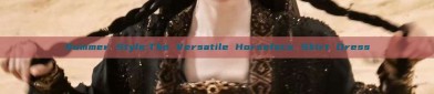 Summer Style:The Versatile Horseface Skirt Dress