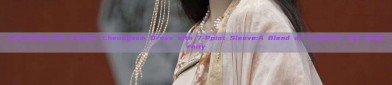 Innovating the Classic Cheongsam Dress with 7-Point Sleeve:A Blend of Tradition and Modernity