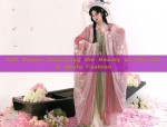 Tall Women Embracing the Beauty of Plus-Size Hanfu Fashion