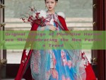 Summer Hanfu Fashion for Female College Students:Embracing Traditional Elegance in Modern Times
