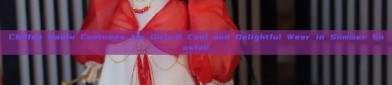 Chiffon Hanfu Costumes for Girls:A Cool and Delightful Wear in Summer Snowfall