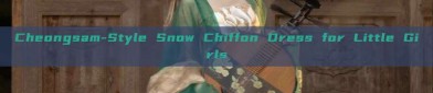 Cheongsam-Style Snow Chiffon Dress for Little Girls