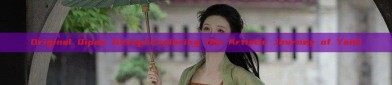 Original Qipao Design:Exploring the Artistic Journey of Yanli