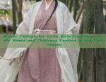 Winter Fashion for Little Girls:Traditional Hanfu Shoes and Childrens Fashion in the Cold Season