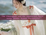 The Cheongsam and the Adolescent Girl:A Junior Middle School Perspective