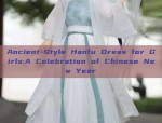 Summer Fashion Trends of Traditional Hanfu for College Students