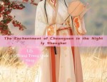 The Enchantment of Cheongsam in the Nightly Shanghai