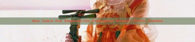 New Years Eve Elegance:The Cheongsam Womens Winter Fashion
