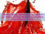 Ancient Style Girlfriends in Hanfu:The Story of Two Besties in Traditional Chinese Attire