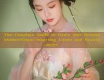 The Complete Guide to Hanfu Hair Ornamentation:Flower-Inserting Combs and Accessories
