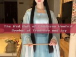 The Evolution of Hanfu Fashion:Post-Childhood Tradition and Modernity