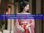 Reimagining Traditional Hanfu Fashion for a Mother-Daughter Bonding Experience