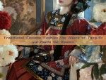 Traditional Chinese Fashion:The Allure of Tang-Style Hanfu for Women