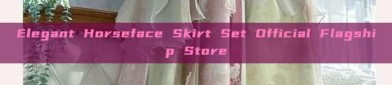 Elegant Horseface Skirt Set Official Flagship Store