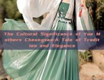 The Cultural Significance of Yue Mothers Cheongsam:A Tale of Tradition and Elegance