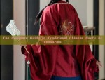 Hanfu Revival:The Journey of Han Cultural Heritage in Modern Times