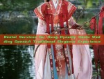 Rental Services for Song Dynasty Hanfu Wedding Gowns:A Traditional Elegance Experience