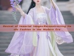 Adult Womens Hanfu Fashion in Ancient Times:The 30-Year-Olds Perspective