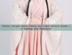 Winter Purple Hanfu Shoes for Little Girls:A Guide to Styling and Selection