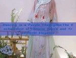 The Splendor of Ru Yi Fangfeis Hanfu:A Journey into the Glasslike Beauty of Luli