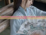 Reinventing Traditional Hanfu for Modern Women:The Evolution of Hanfu Fashion