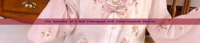 The Splendor of a Red Cheongsam with Cloud-Inspired Sleeves