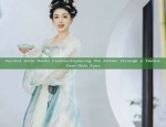 Ancient Girls Hanfu Fashion:Exploring the Zodiac through a Twelve-Year-Olds Eyes