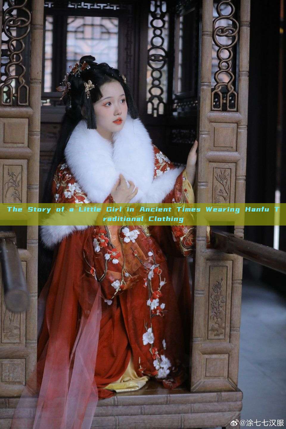 The Story of a Little Girl in Ancient Times Wearing Hanfu Traditional Clothing The Story of a Little Girl in Ancient Times Wearing Hanfu Traditional Clothing