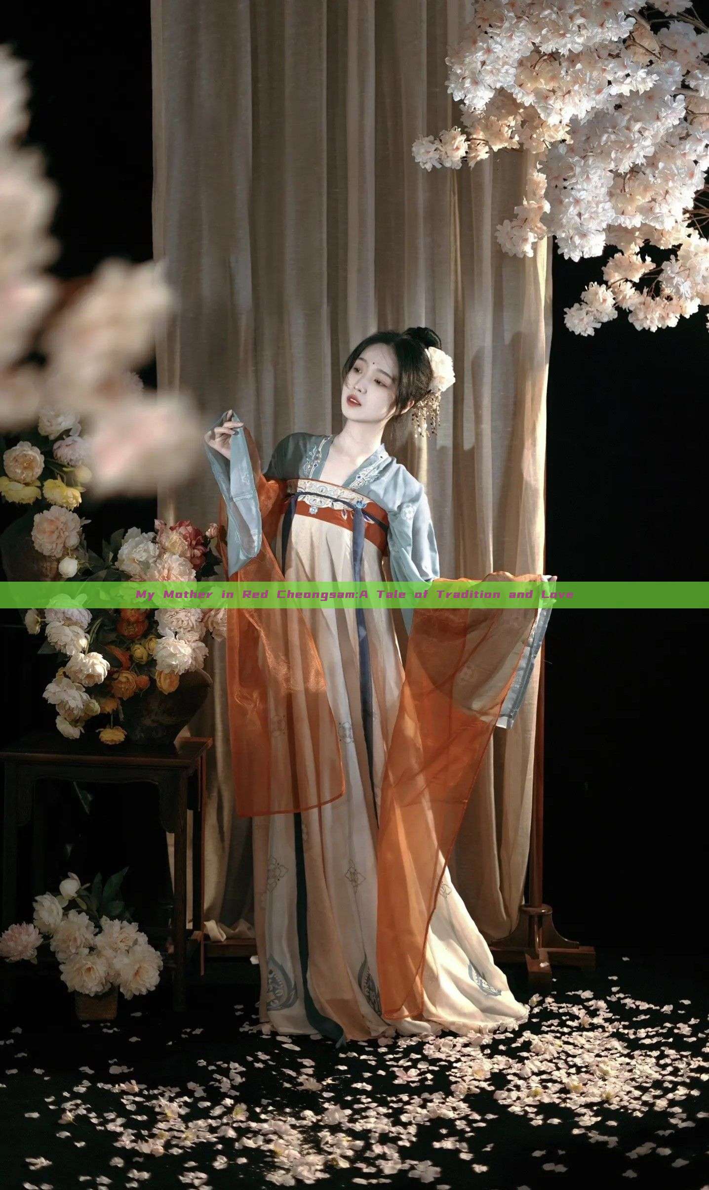 My Mother in Red Cheongsam:A Tale of Tradition and Love My Mother in Red Cheongsam:A Tale of Tradition and Love
