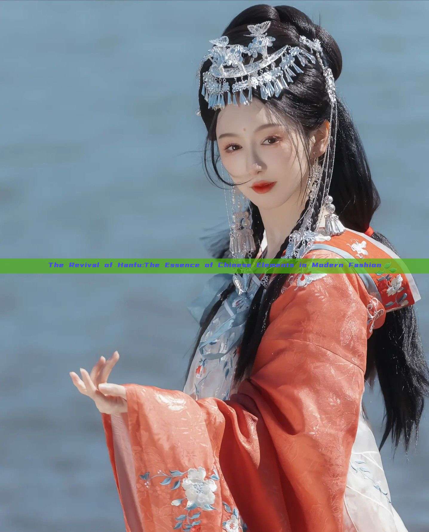 The Revival of Hanfu:The Essence of Chinese Elements in Modern Fashion The Revival of Hanfu:The Essence of Chinese Elements in Modern Fashion