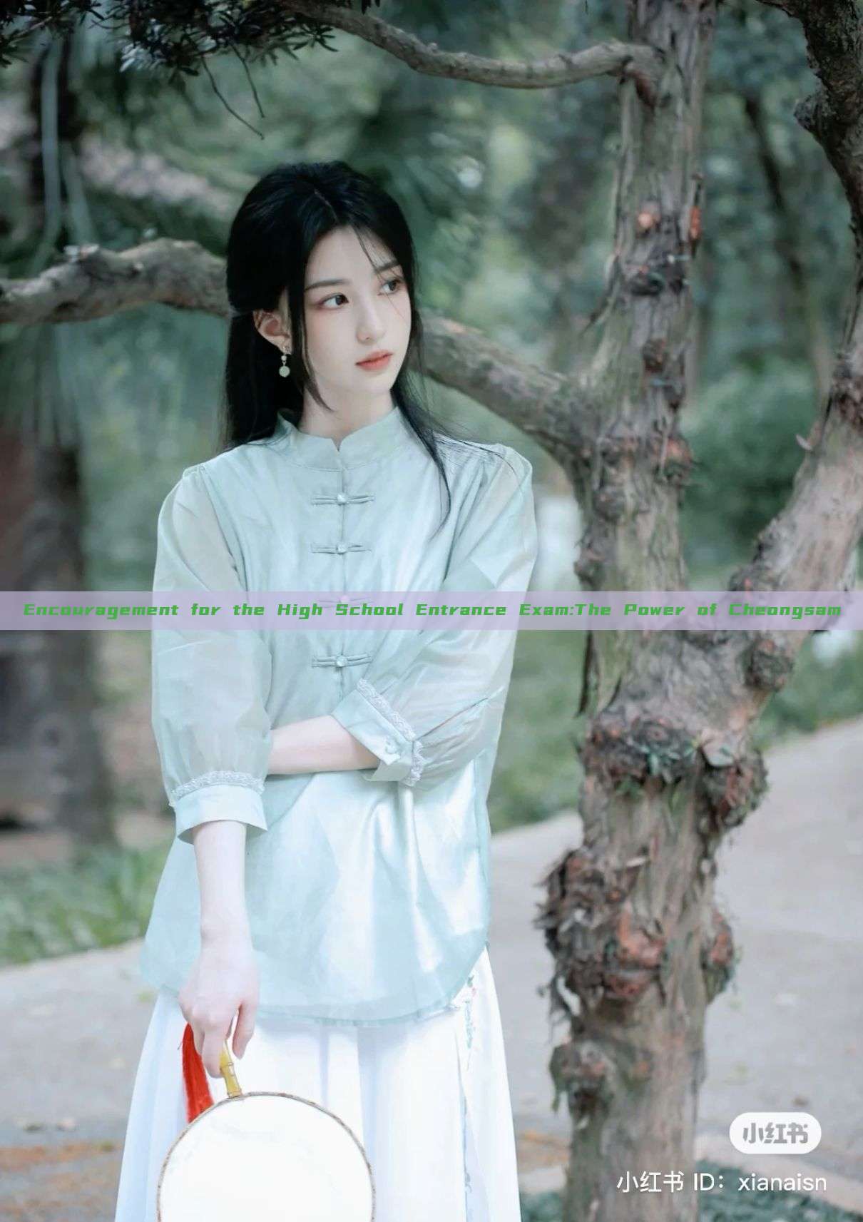 Encouragement for the High School Entrance Exam:The Power of Cheongsam Encouragement for the High School Entrance Exam:The Power of Cheongsam