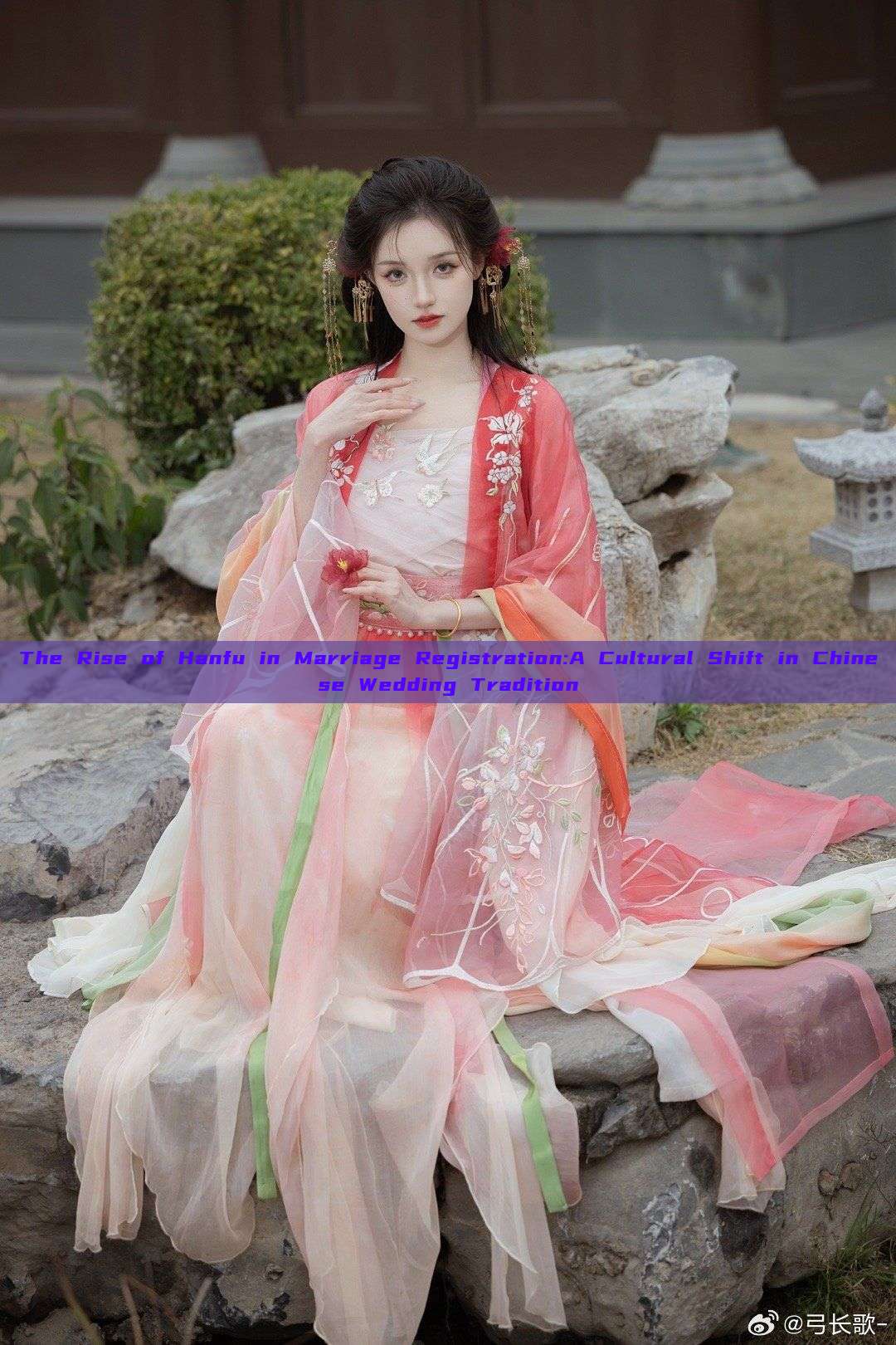 The Rise of Hanfu in Marriage Registration:A Cultural Shift in Chinese Wedding Tradition The Rise of Hanfu in Marriage Registration:A Cultural Shift in Chinese Wedding Tradition