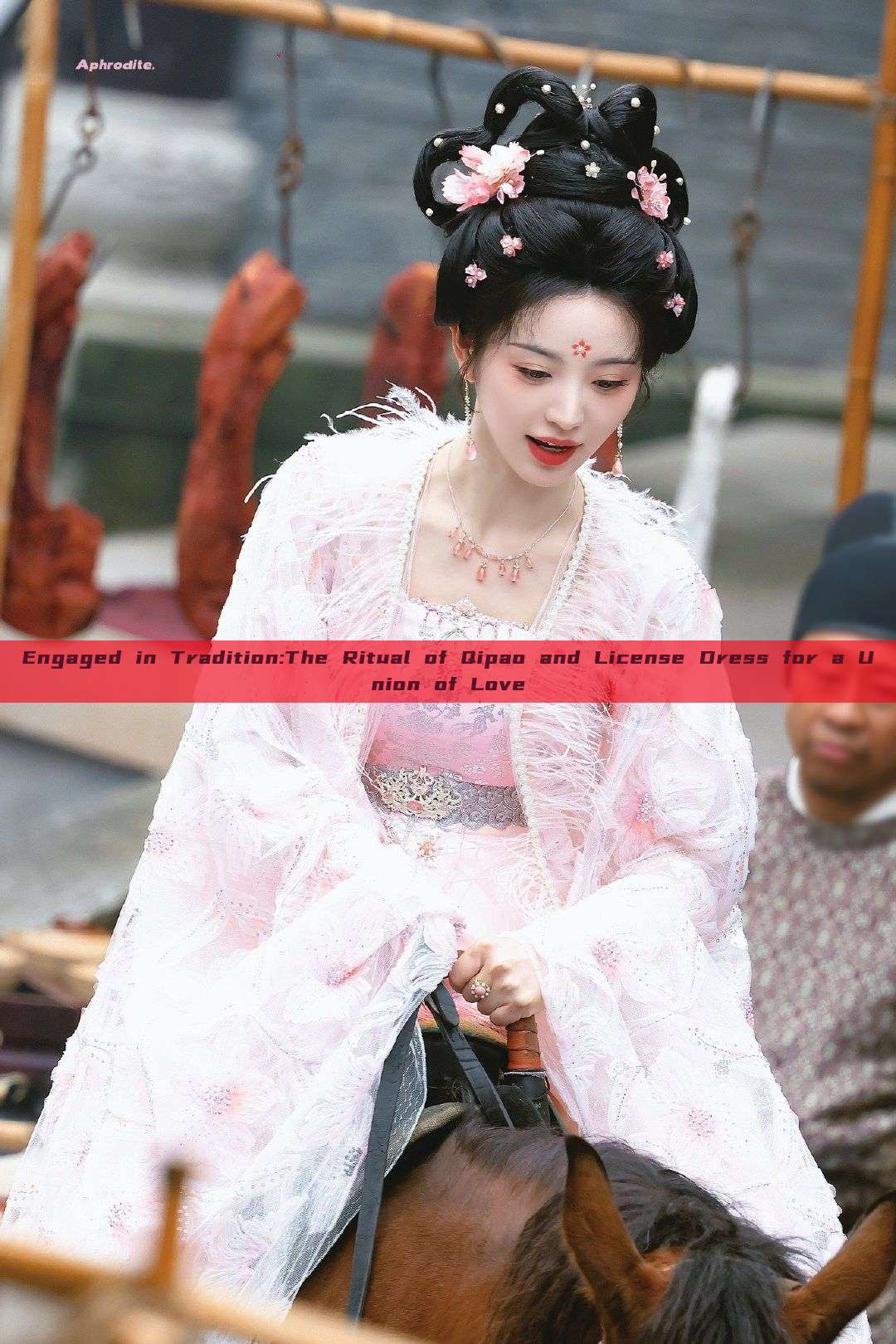 Engaged in Tradition:The Ritual of Qipao and License Dress for a Union of Love Engaged in Tradition:The Ritual of Qipao and License Dress for a Union of Love