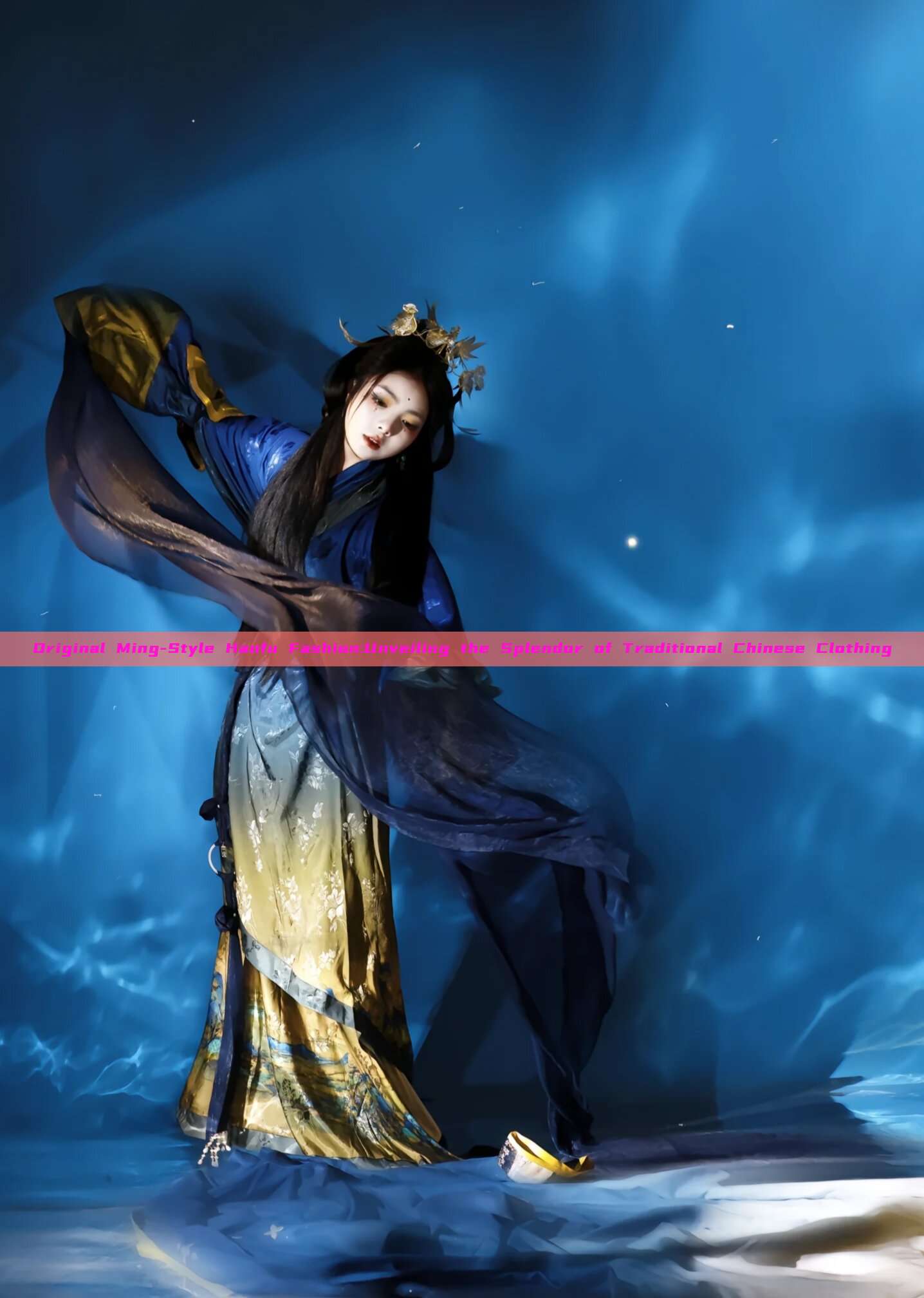 Original Ming-Style Hanfu Fashion:Unveiling the Splendor of Traditional Chinese Clothing Original Ming-Style Hanfu Fashion:Unveiling the Splendor of Traditional Chinese Clothing
