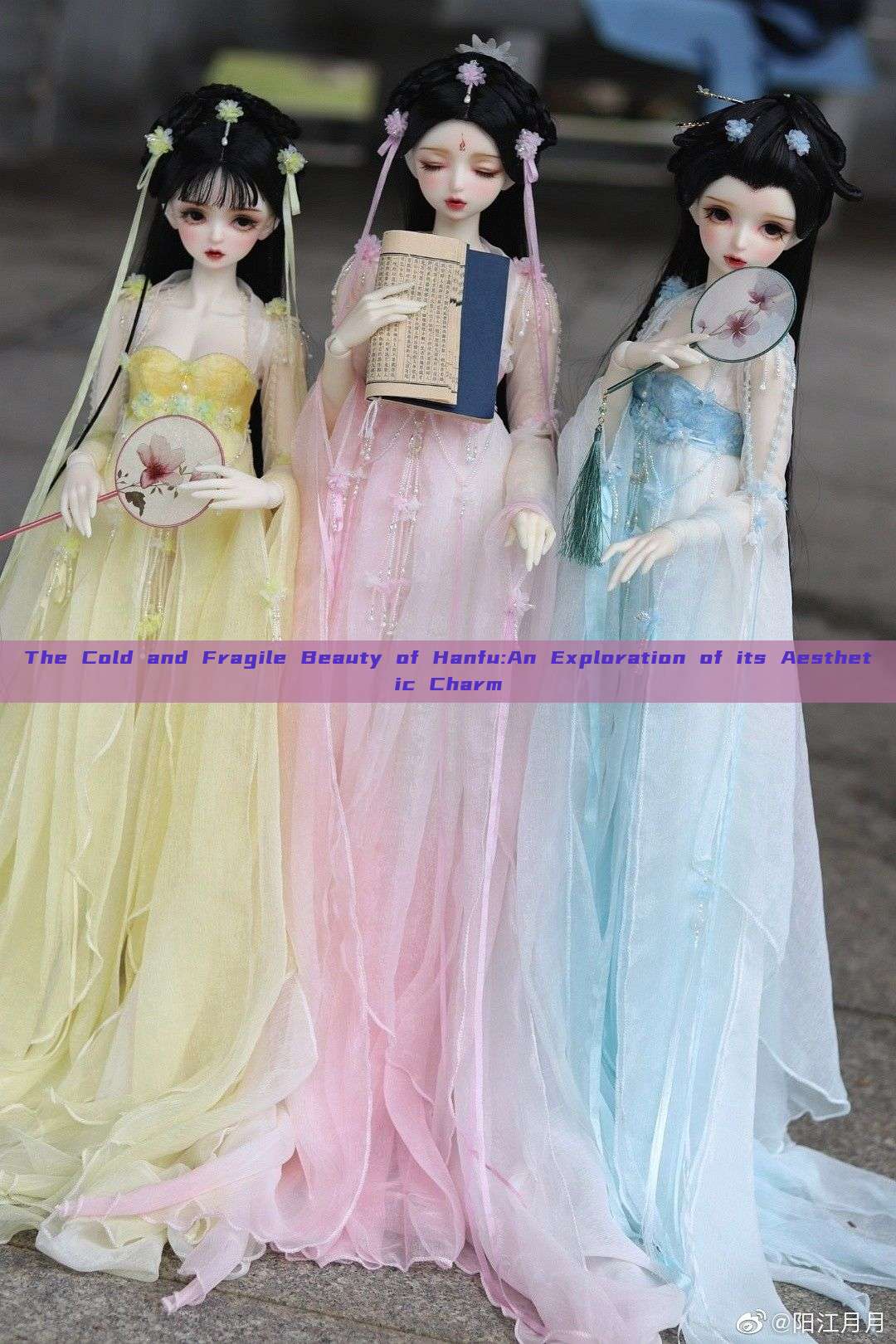 The Cold and Fragile Beauty of Hanfu:An Exploration of its Aesthetic Charm The Cold and Fragile Beauty of Hanfu:An Exploration of its Aesthetic Charm