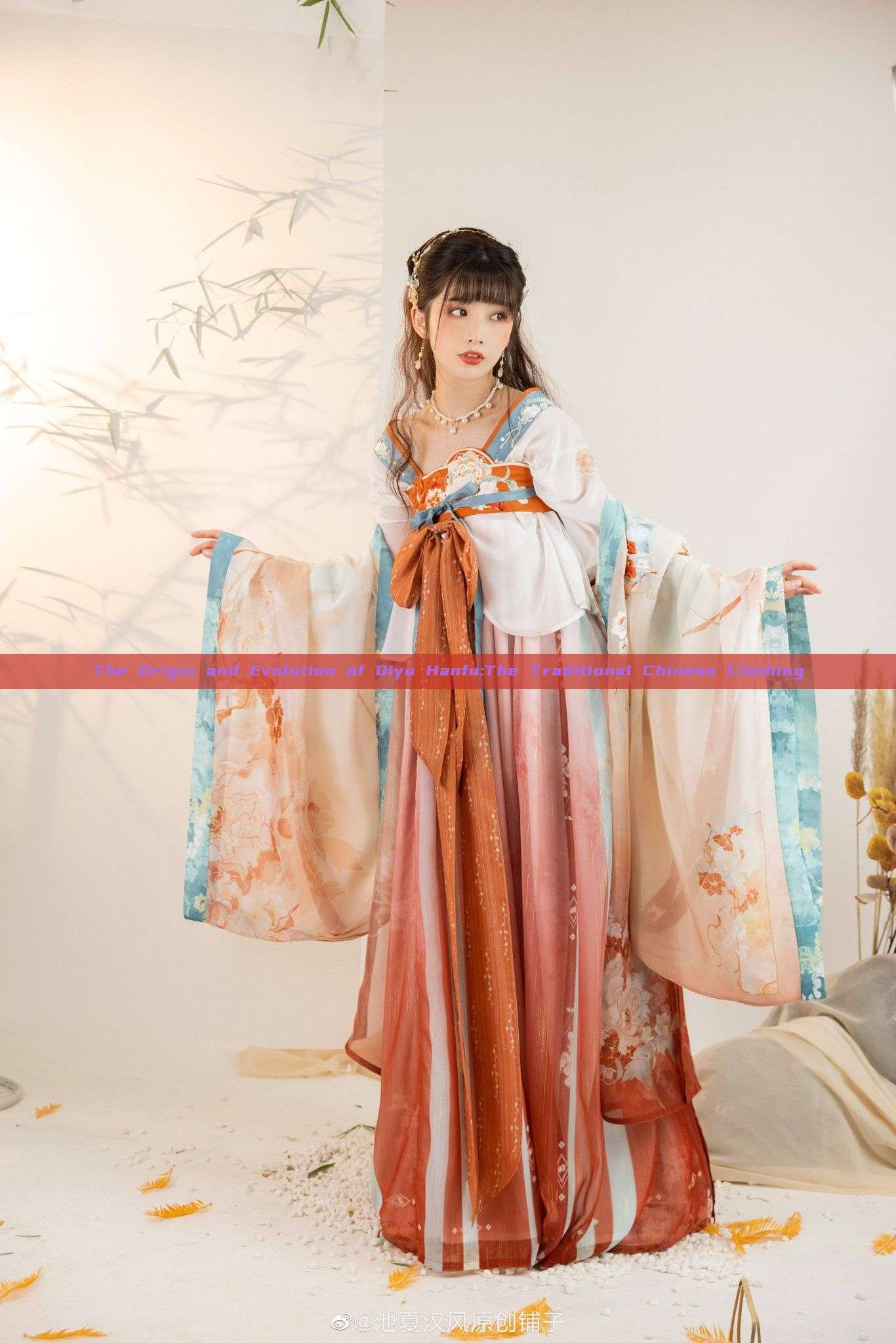 The Origin and Evolution of Qiyu Hanfu:The Traditional Chinese Clothing The Origin and Evolution of Qiyu Hanfu:The Traditional Chinese Clothing