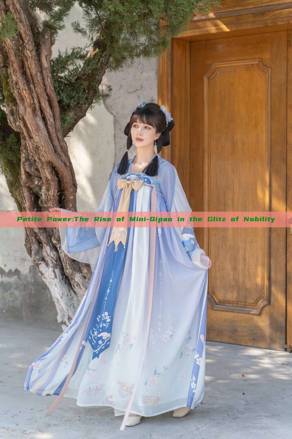 Petite Power:The Rise of Mini-Qipao in the Glitz of Nobility Petite Power:The Rise of Mini-Qipao in the Glitz of Nobility