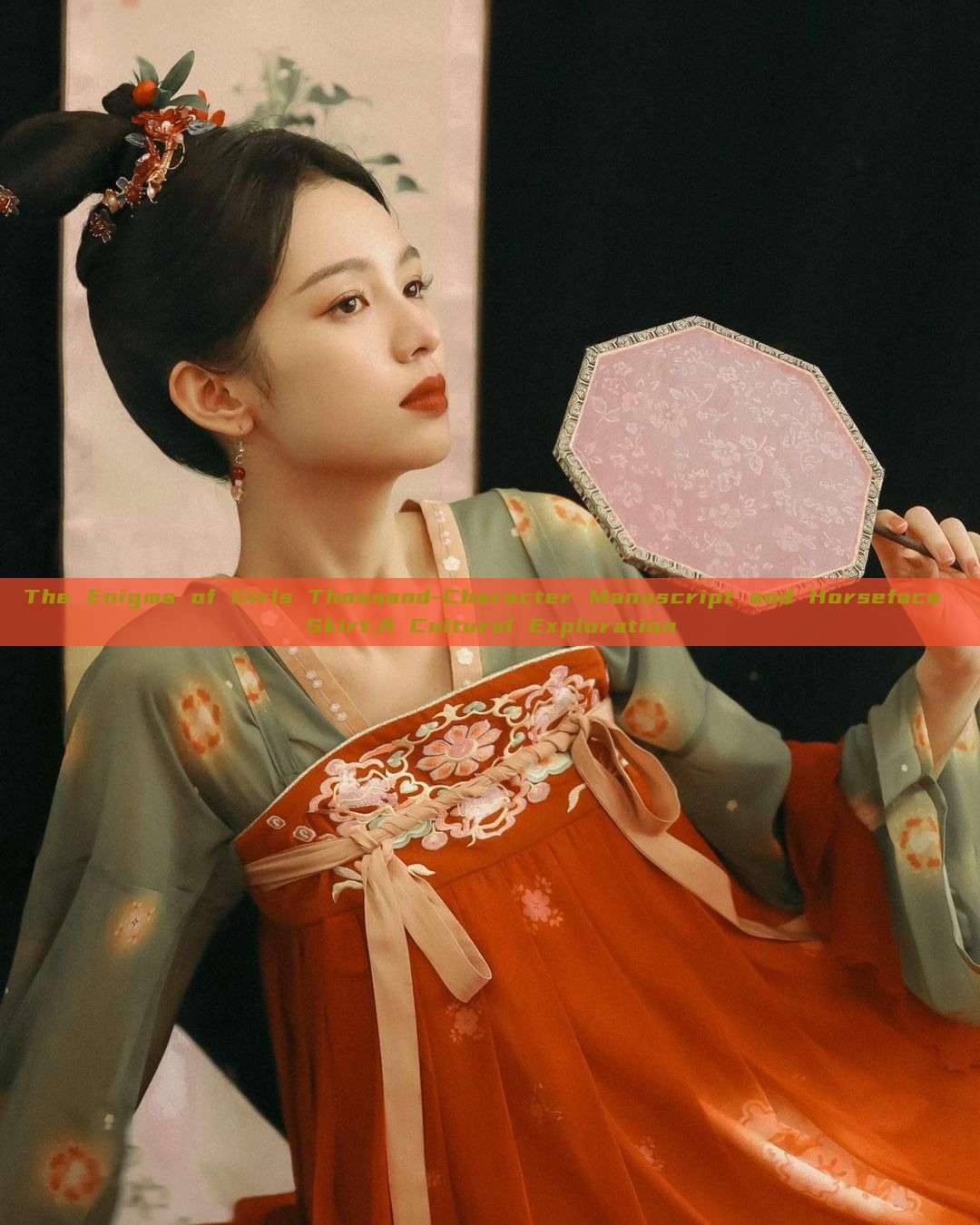 The Enigma of Girls Thousand-Character Manuscript and Horseface Skirt:A Cultural Exploration The Enigma of Girls Thousand-Character Manuscript and Horseface Skirt:A Cultural Exploration