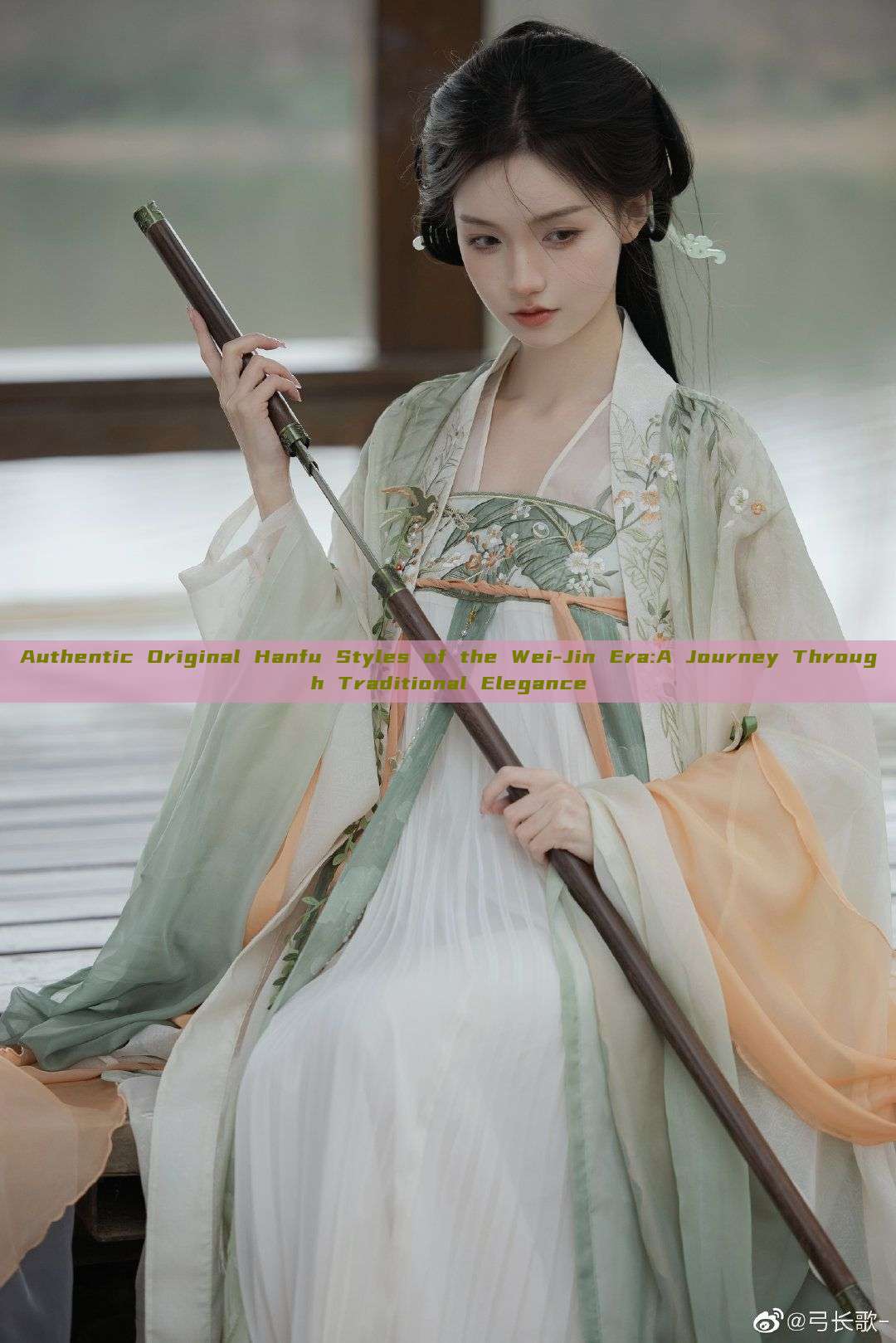 Authentic Original Hanfu Styles of the Wei-Jin Era:A Journey Through Traditional Elegance Authentic Original Hanfu Styles of the Wei-Jin Era:A Journey Through Traditional Elegance