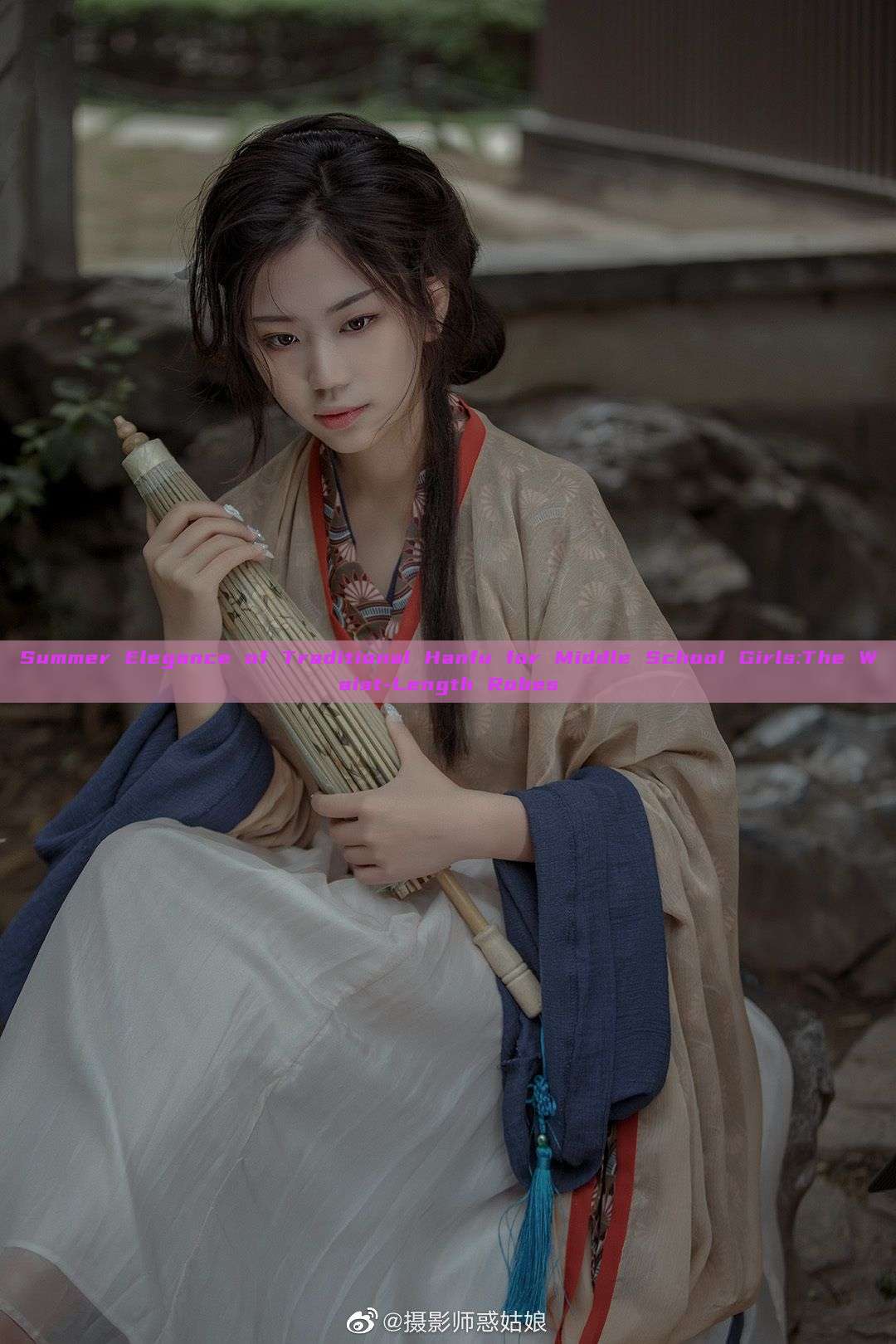 Summer Elegance of Traditional Hanfu for Middle School Girls:The Waist-Length Robes