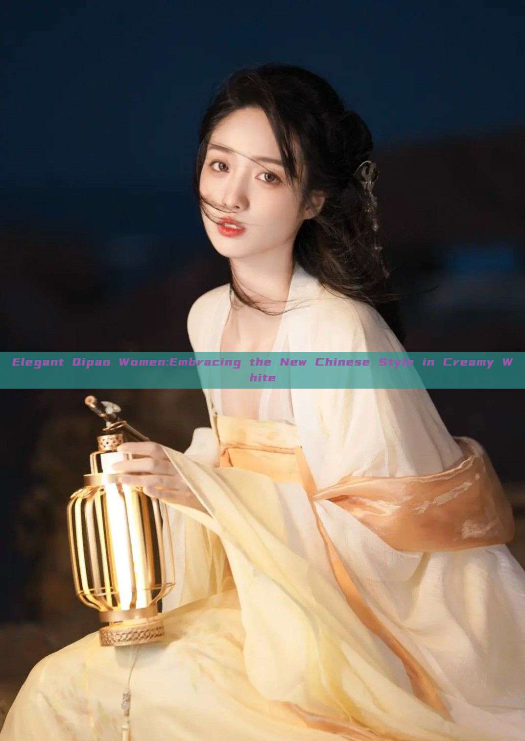 Elegant Qipao Women:Embracing the New Chinese Style in Creamy White Elegant Qipao Women:Embracing the New Chinese Style in Creamy White