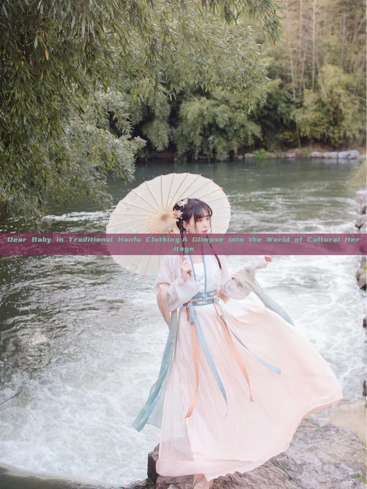 Dear Baby in Traditional Hanfu Clothing:A Glimpse into the World of Cultural Heritage Dear Baby in Traditional Hanfu Clothing:A Glimpse into the World of Cultural Heritage