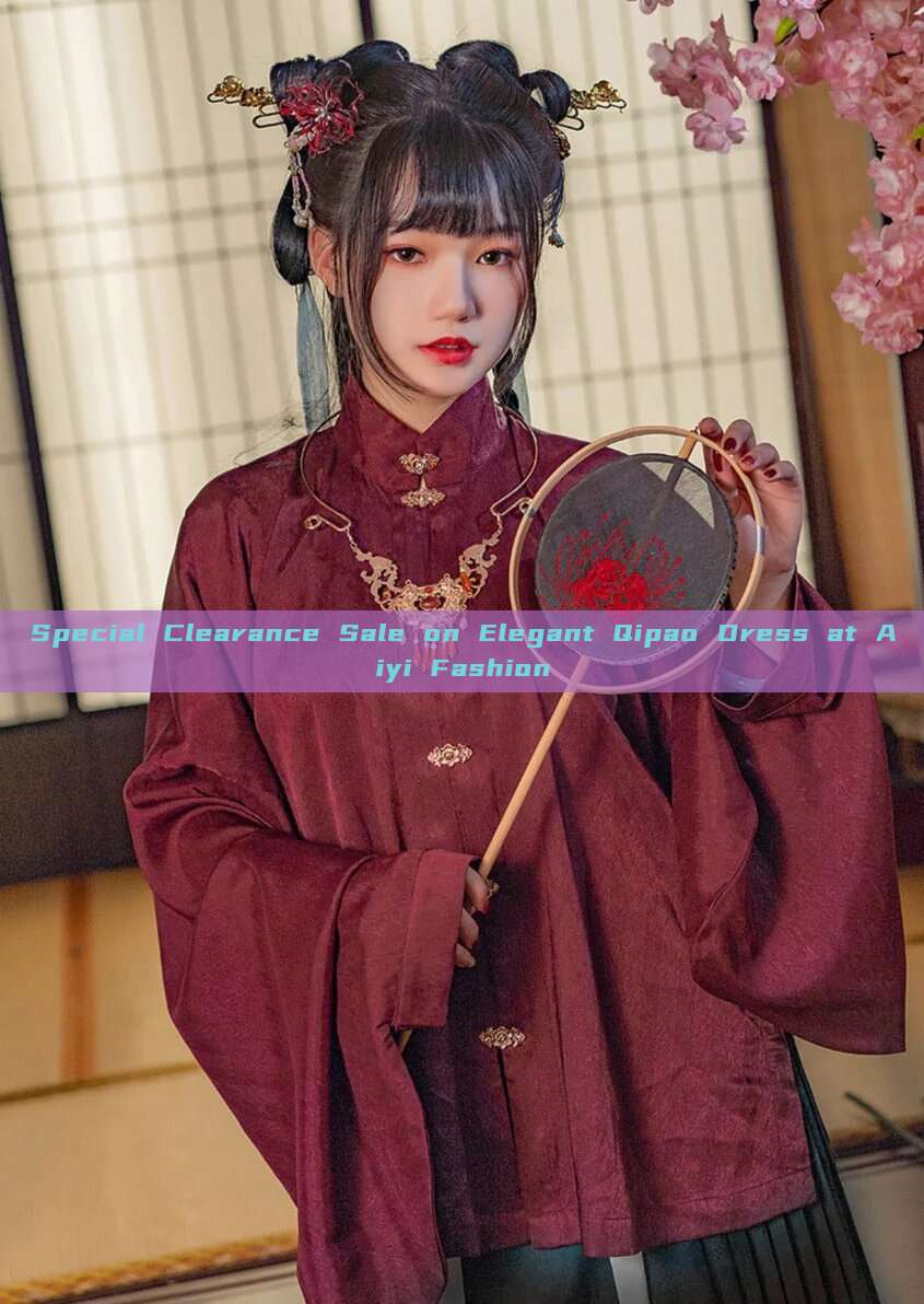 Special Clearance Sale on Elegant Qipao Dress at Aiyi Fashion Special Clearance Sale on Elegant Qipao Dress at Aiyi Fashion