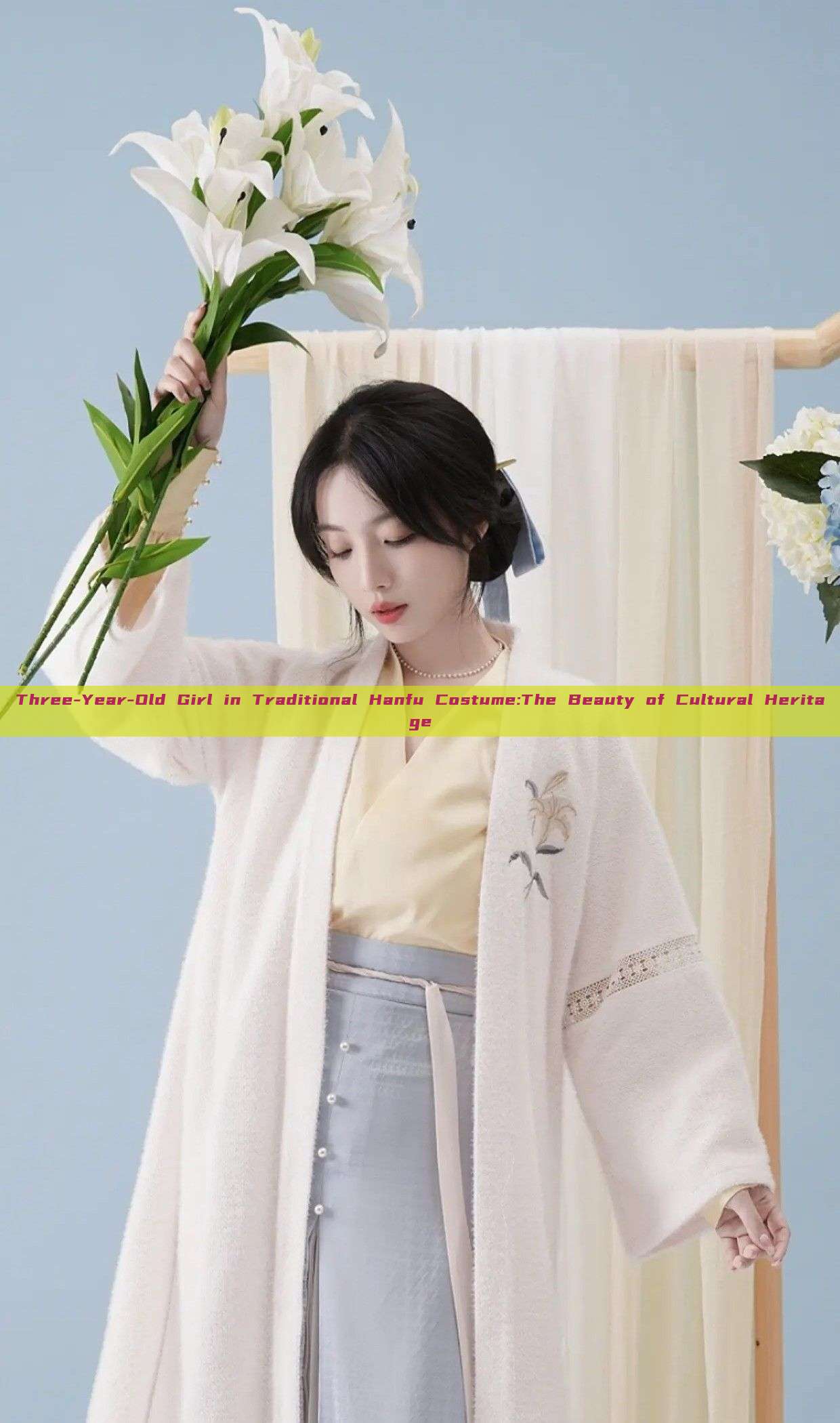 Three-Year-Old Girl in Traditional Hanfu Costume:The Beauty of Cultural Heritage Three-Year-Old Girl in Traditional Hanfu Costume:The Beauty of Cultural Heritage