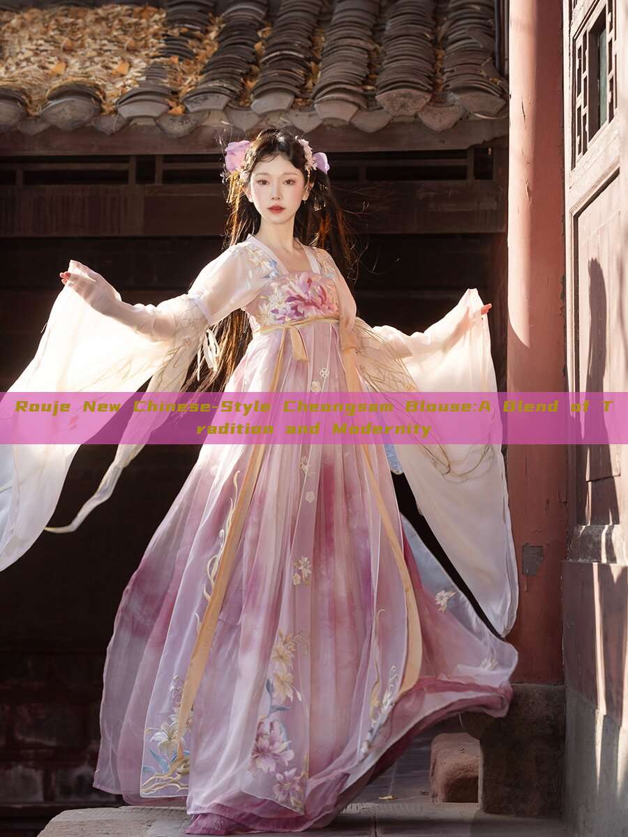 Rouje New Chinese-Style Cheongsam Blouse:A Blend of Tradition and Modernity Rouje New Chinese-Style Cheongsam Blouse:A Blend of Tradition and Modernity