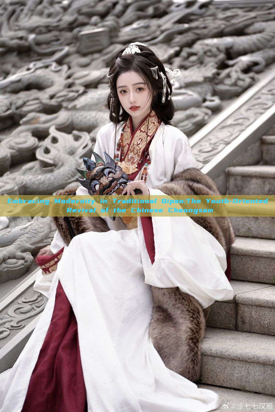 Embracing Modernity in Traditional Qipao:The Youth-Oriented Revival of the Chinese Cheongsam Embracing Modernity in Traditional Qipao:The Youth-Oriented Revival of the Chinese Cheongsam