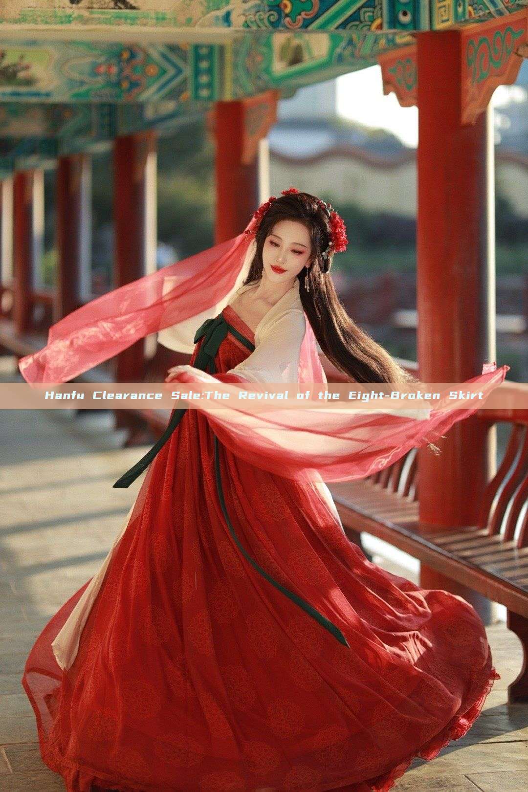 Hanfu Clearance Sale:The Revival of the Eight-Broken Skirt Hanfu Clearance Sale:The Revival of the Eight-Broken Skirt