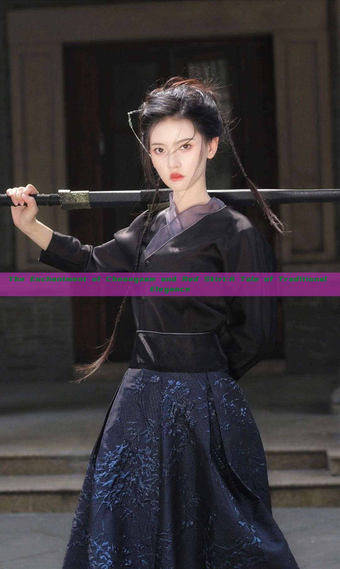 The Enchantment of Cheongsam and Red Skirt:A Tale of Traditional Elegance The Enchantment of Cheongsam and Red Skirt:A Tale of Traditional Elegance